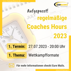 Aufgepasst!: Regelmäßige Coaches Hours 2023