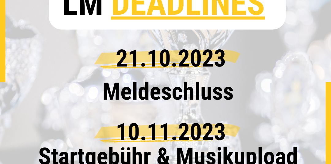 LM Deadlines 2023