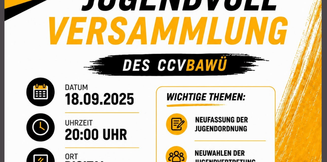 Einladung zum Jugendverbandstag 2026 des CCJBAWÜ Einladung zum Jugendverbandstag 2026 des CCJBAWÜ